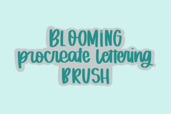 Unlocking Creative Flow with the Procreate Lettering Brush Blooming